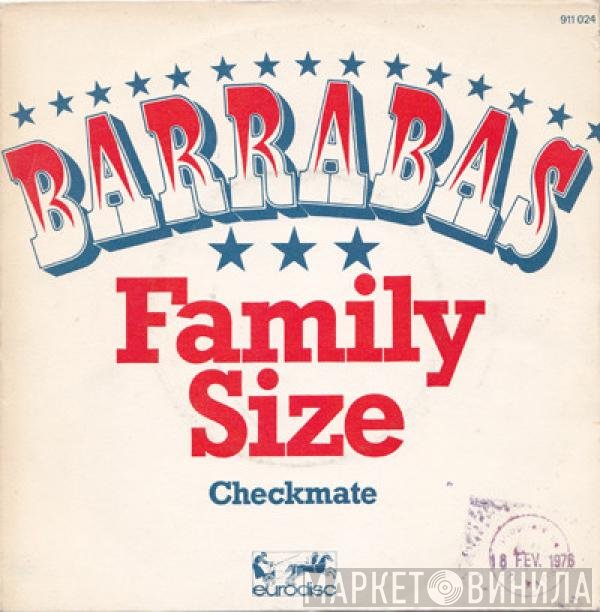 Barrabas  - Family Size / Checkmate
