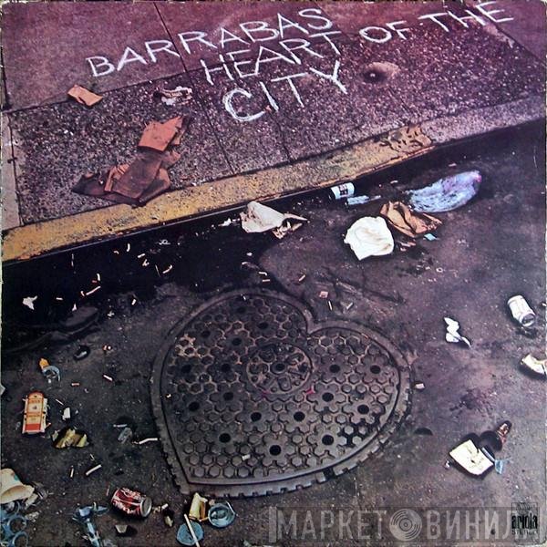 Barrabas  - Heart Of The City