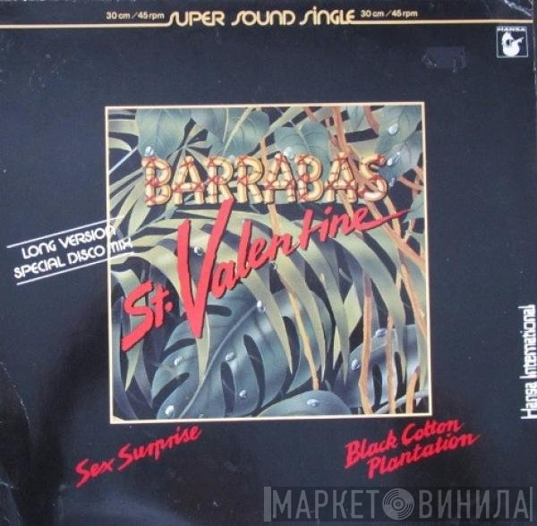 Barrabas  - St. Valentine