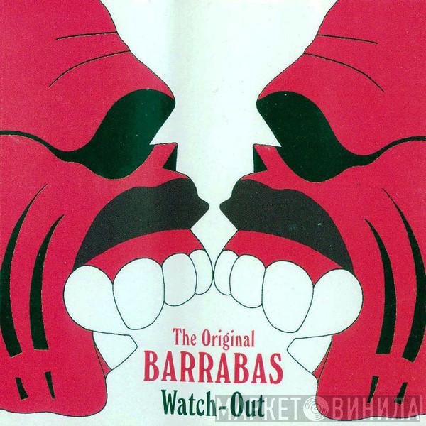 Barrabas  - Watch-Out
