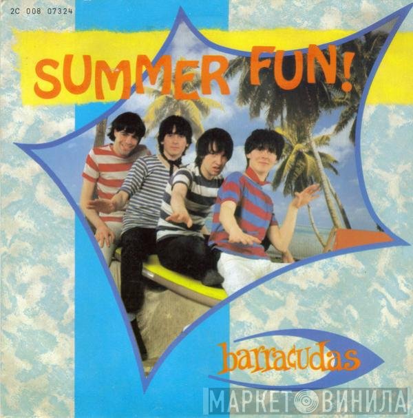 Barracudas  - Summer Fun