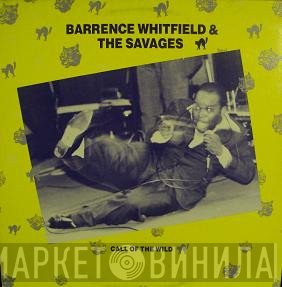Barrence Whitfield And The Savages - Call Of The Wild