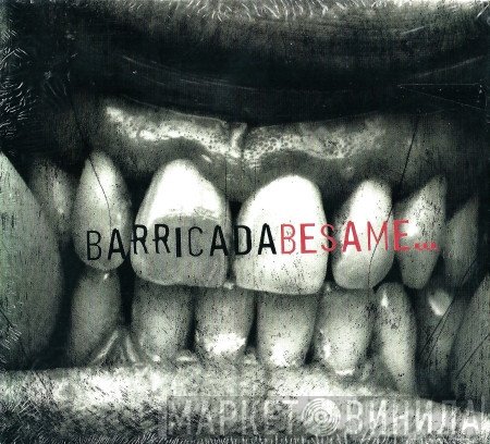 Barricada  - Bésame...