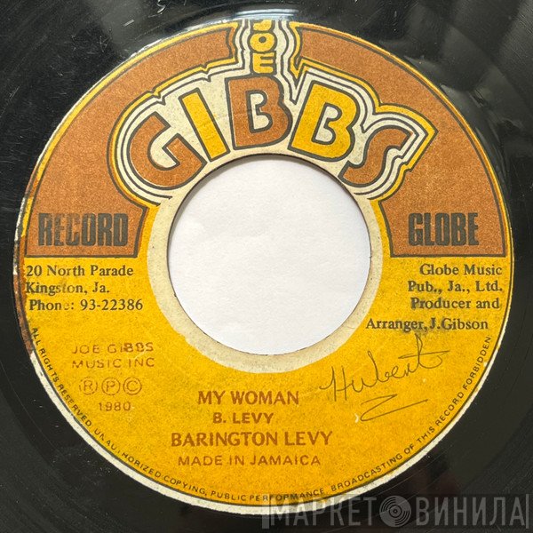 Barrington Levy, Joe Gibbs &amp; The Professionals - My Woman / She Is A Problem