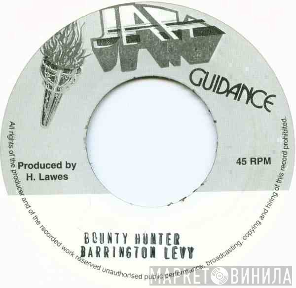 Barrington Levy  - Bounty Hunter