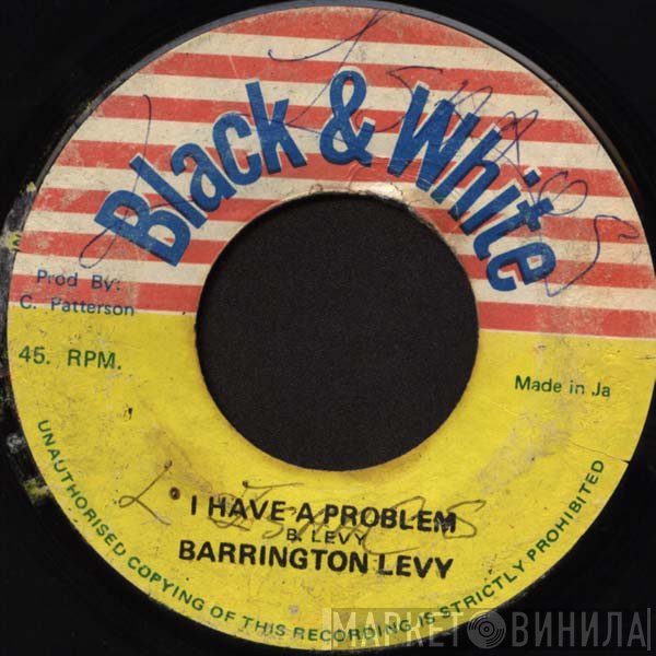 Barrington Levy - I Have A Problem