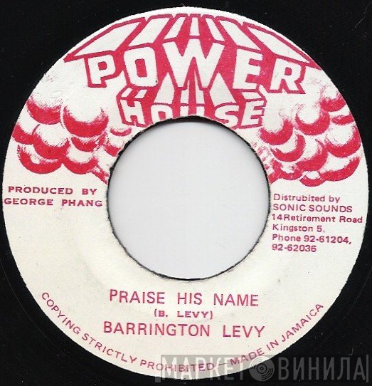 Barrington Levy  - Praise His Name