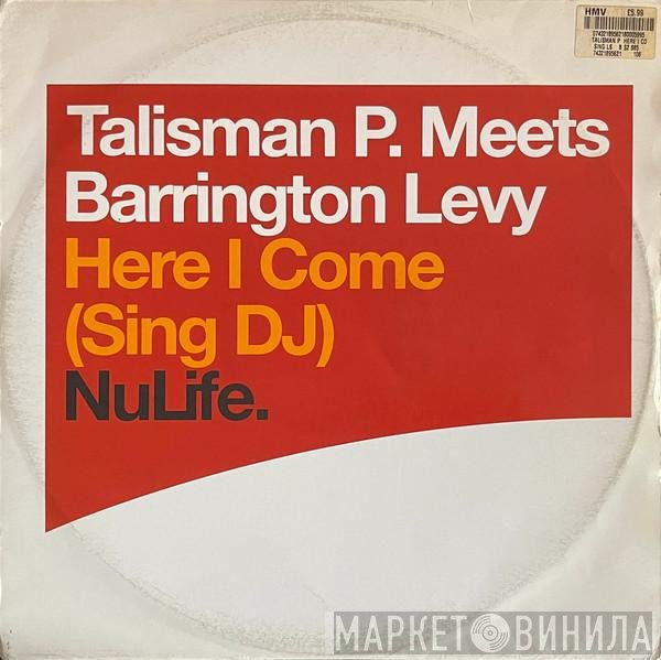 Barrington Levy, Talisman P. - Here I Come (Sing DJ)