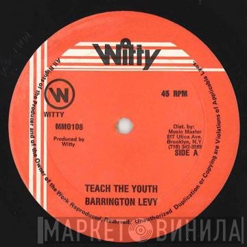 Barrington Levy - Teach The Youth