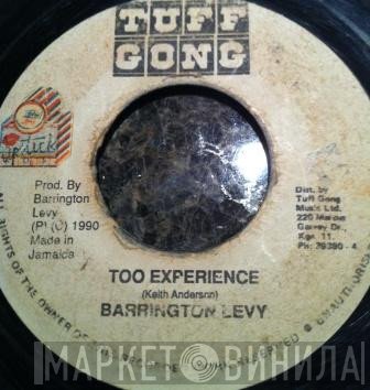Barrington Levy  - Too Experience