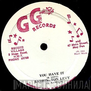 Barrington Levy  - You Have It