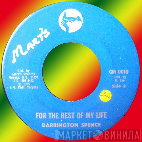 Barrington Spence - For The Rest Of My Life