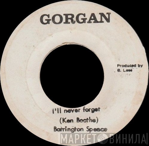 Barrington Spence - I'll Never Forget