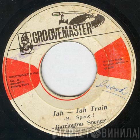 Barrington Spence - Jah Jah Train / Move Yah