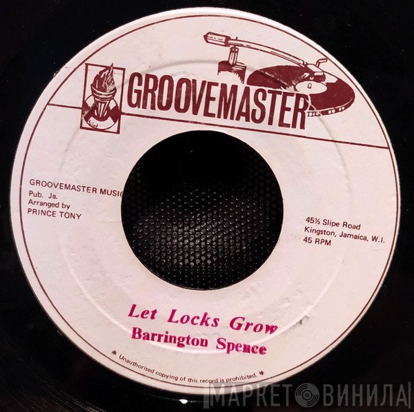 Barrington Spence - Let Locks Grow