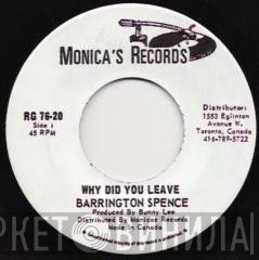 Barrington Spence - Why Did You Leave
