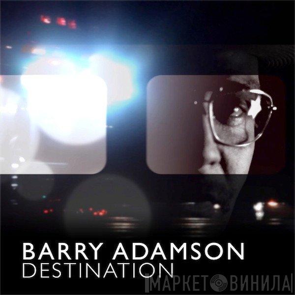 Barry Adamson  - Destination
