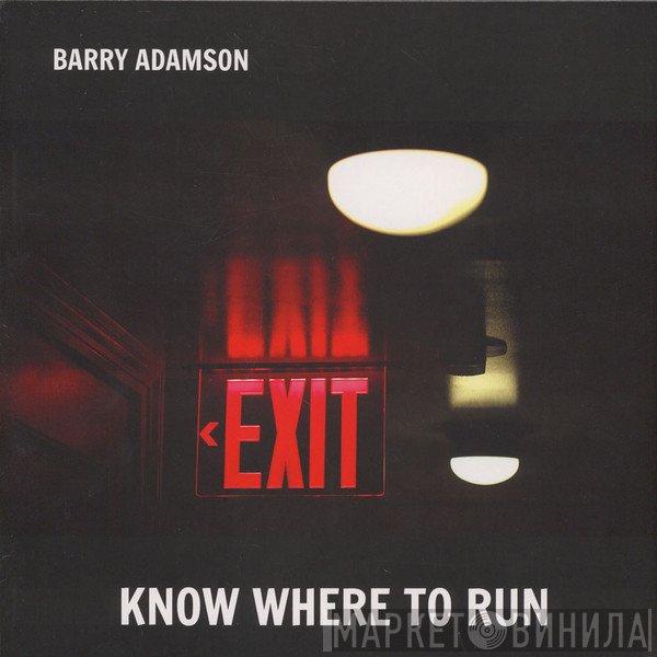 Barry Adamson - Know Where To Run
