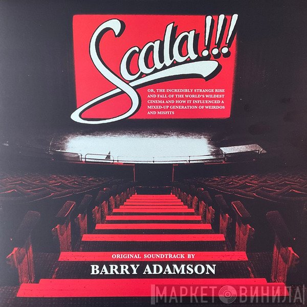 Barry Adamson - Scala!!! (Original Soundtrack By Barry Adamson)