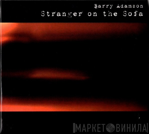 Barry Adamson  - Stranger On The Sofa