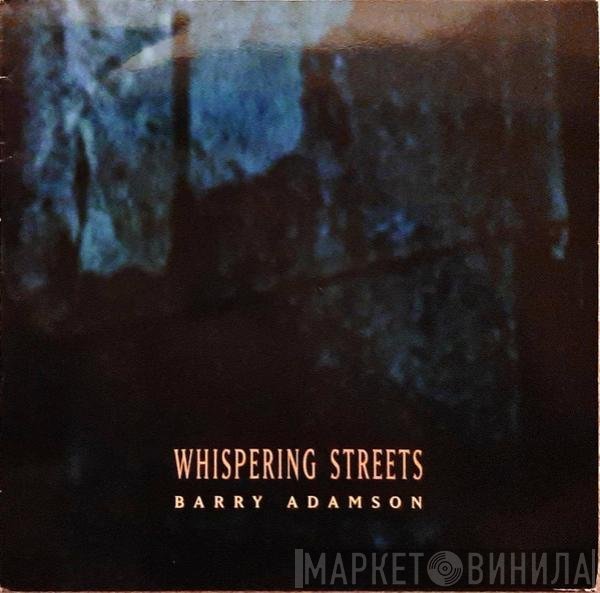 Barry Adamson - Whispering Streets