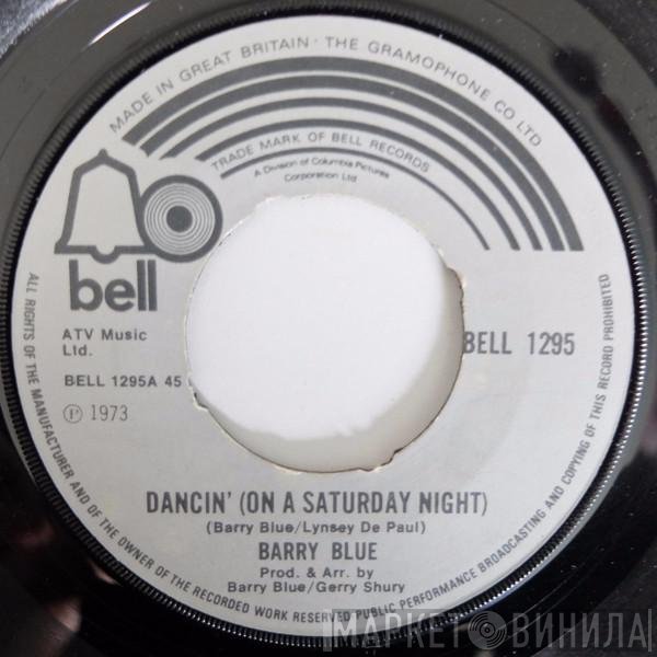 Barry Blue - Dancin' (On A Saturday Night)