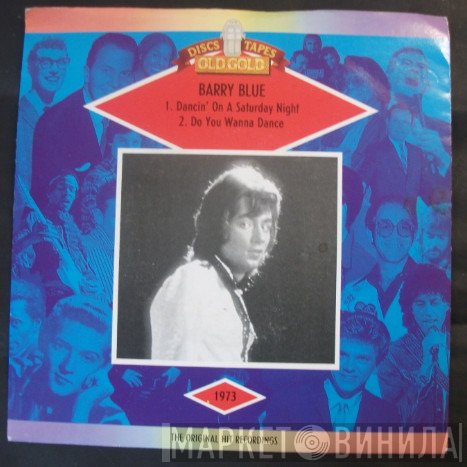Barry Blue - Dancing On A Saturday Night / Do You Wanna Dance
