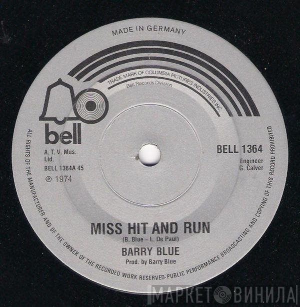 Barry Blue - Miss Hit And Run