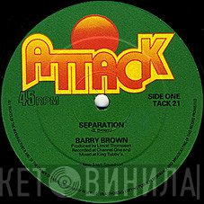 Barry Brown / The Roots Radics  - Separation / Scientist In Fine Style