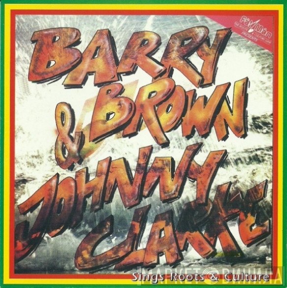 Barry Brown & Johnny Clarke  - Sings Roots & Culture
