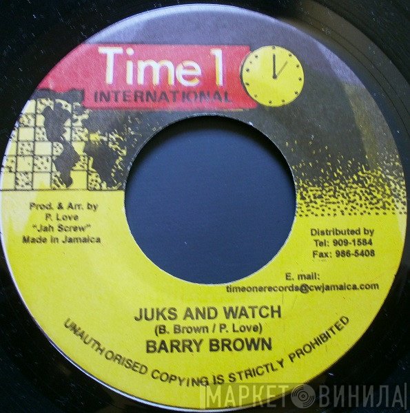 Barry Brown - Juks And Watch