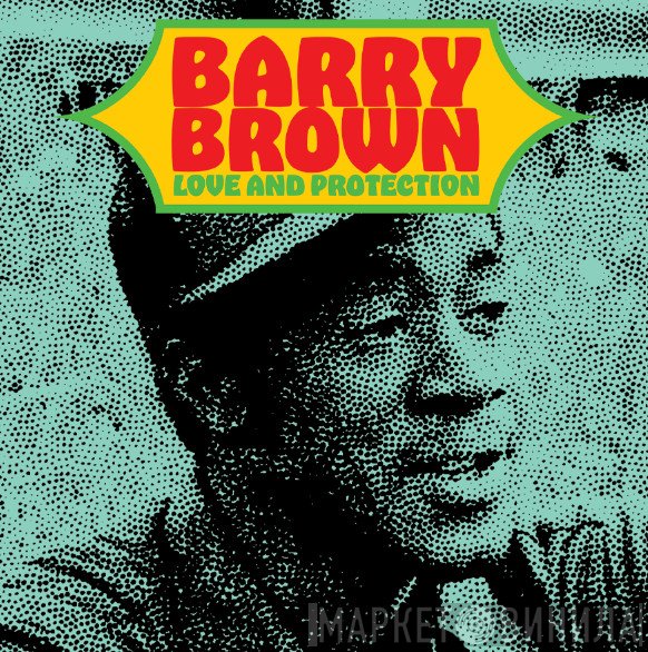 Barry Brown - Love And Protection