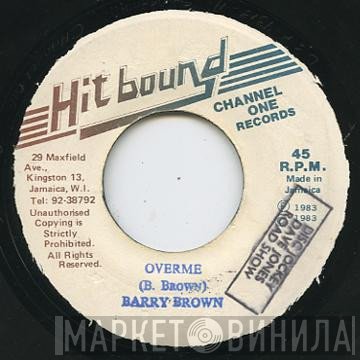 Barry Brown - Over Me