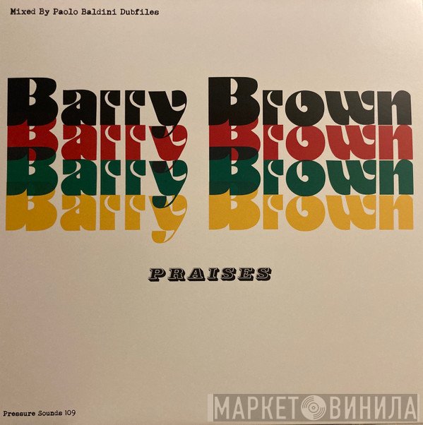 Barry Brown - Praises