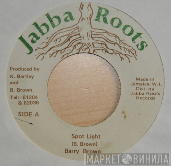 Barry Brown - Spot Light