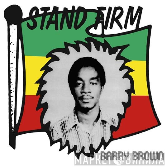 Barry Brown - Stand Firm