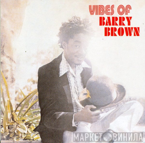 Barry Brown - Vibes Of Barry Brown