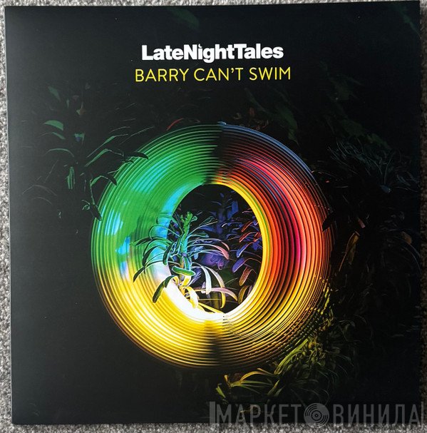 Barry Can't Swim - LateNightTales
