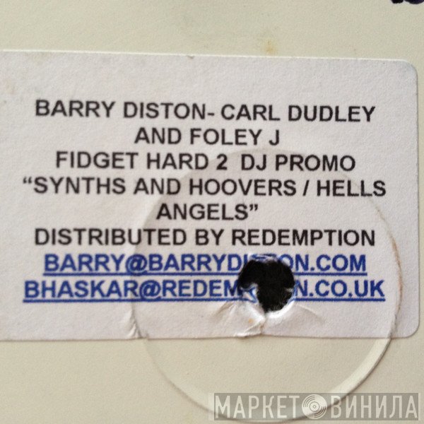 Barry Diston, Carl Dudley, Foley J - Synths &amp; Hoovers / Hell's Angels