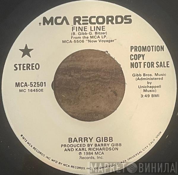 Barry Gibb  - Fine Line