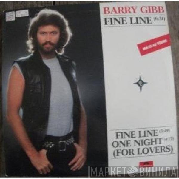 Barry Gibb  - Fine Line