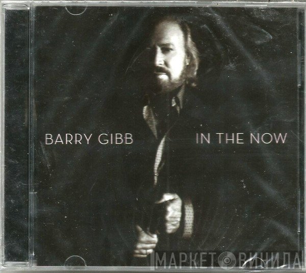 Barry Gibb  - In The Now