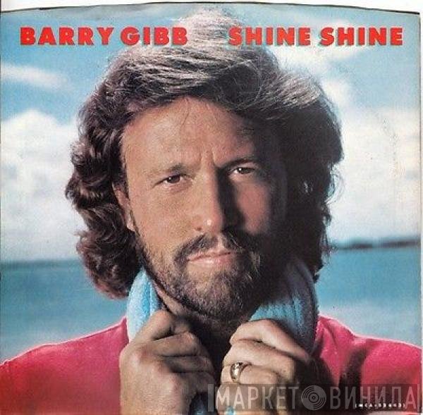 Barry Gibb - Shine Shine