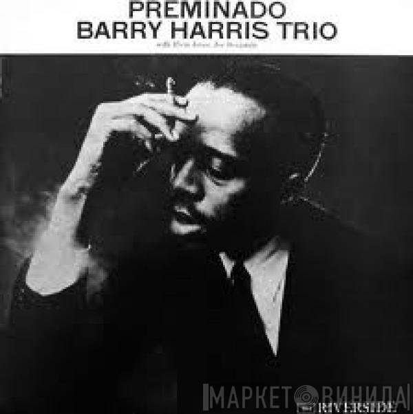 Barry Harris Trio  - Preminado