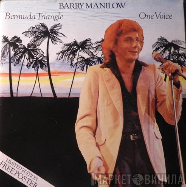Barry Manilow - Bermuda Triangle / One Voice