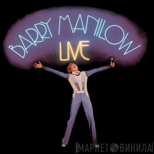 Barry Manilow - Live