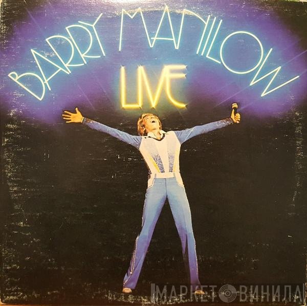 Barry Manilow  - Live