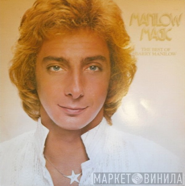Barry Manilow - Manilow Magic The Best Of Barry Manilow