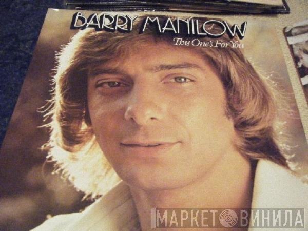 Barry Manilow - This One's For You