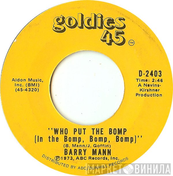 Barry Mann, Brian Hyland - Who Put The Bomp (In The Bomp, Bomp, Bomp) / Sealed With A Kiss